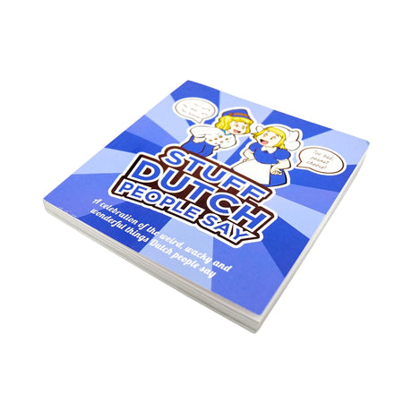 Stuff Dutch People Say Book